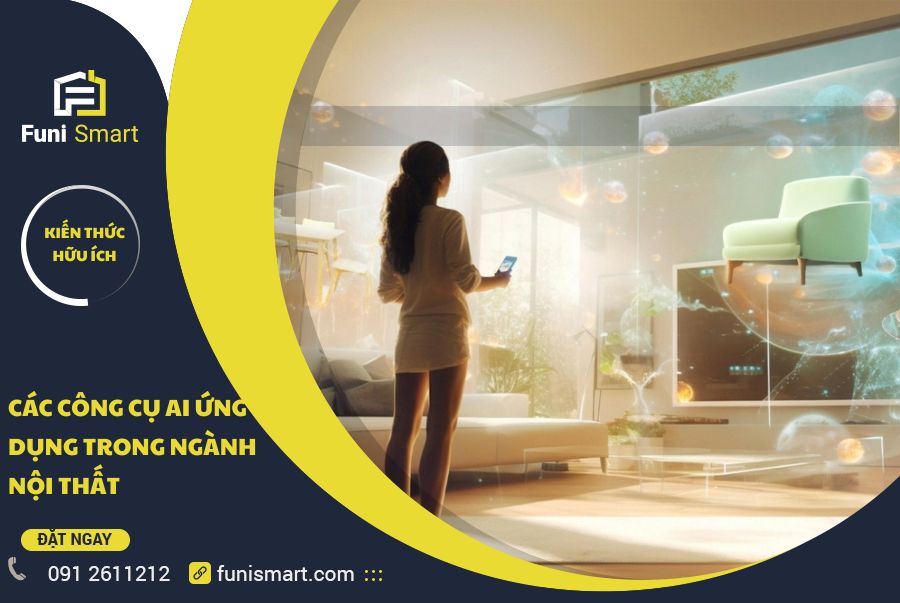 Các AI ứng dụng trong ngành nội thất