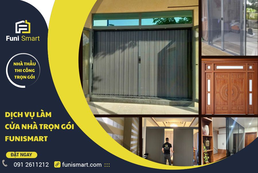 Dịch vụ làm cửa nhà trọn gói Funismart