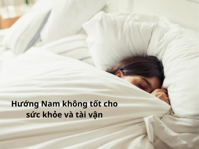 Hướng Nam không tốt cho sức khoẻ và tài vận