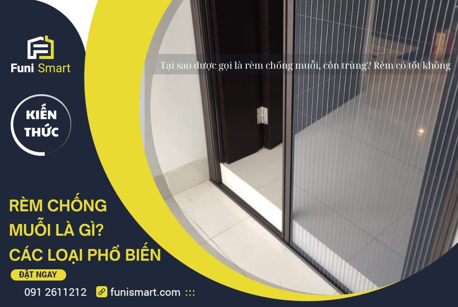 Rèm chống muỗi là gì