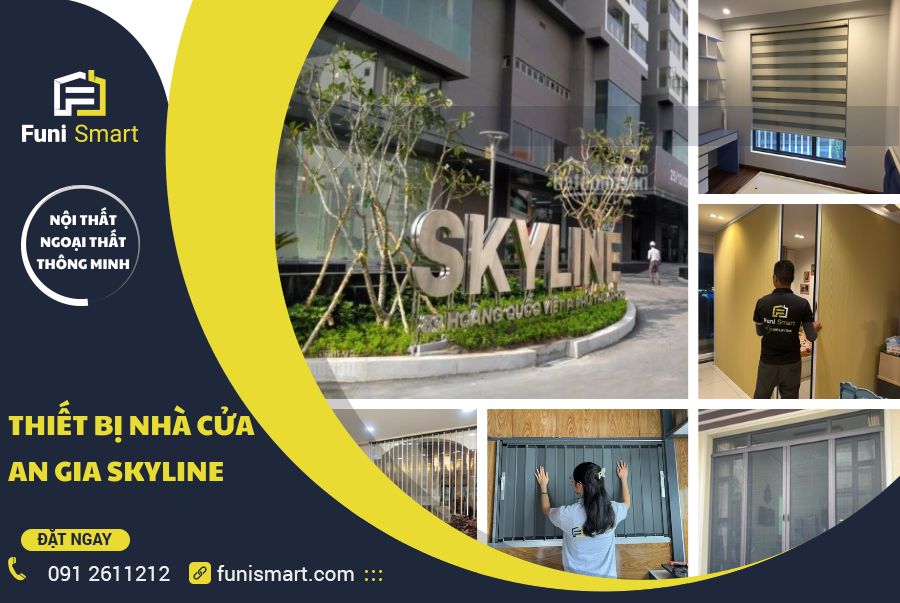 Thiết bị nhà cửa An Gia Skyline từ Funismart