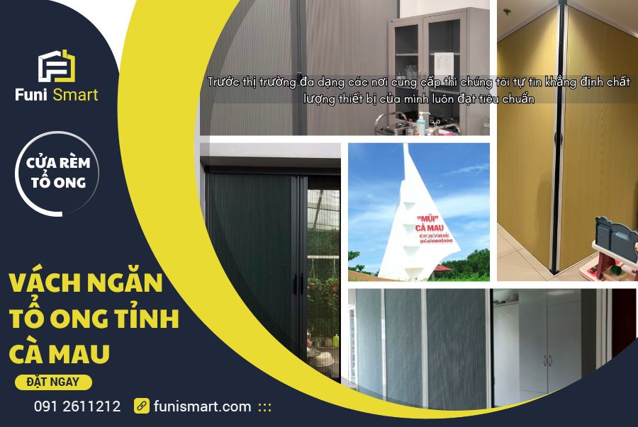 Vách ngăn tổ ong tỉnh Cà Mau