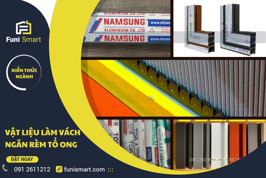Vật liệu làm vách ngăn rèm tổ ong