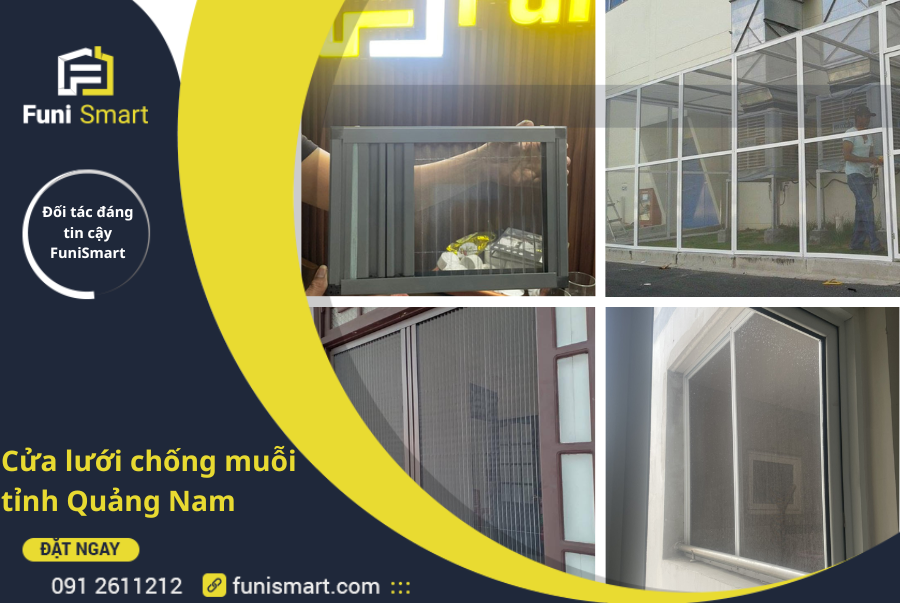 Cửa lưới chống muỗi tỉnh Quảng Nam | Nhà thầu đáng tin cậy FuniSmart