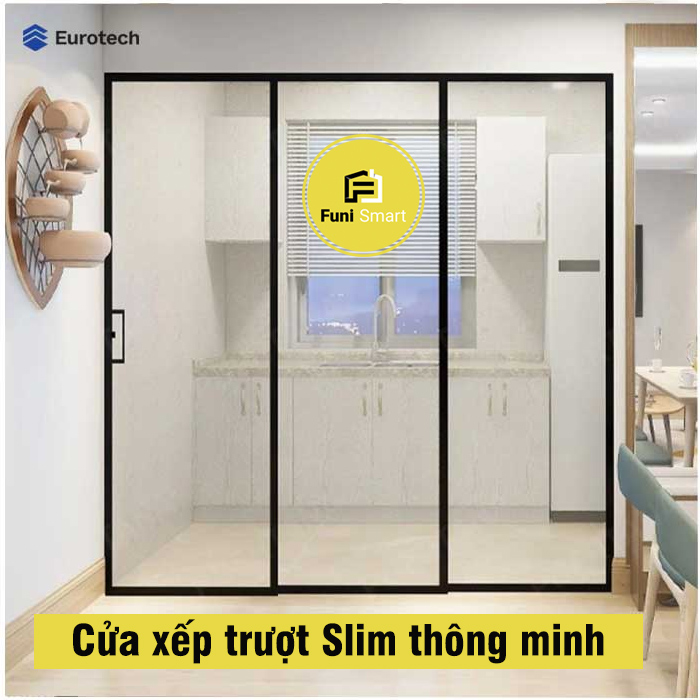 Cửa xếp trượt Slim Eurotech Việt Nam - thông minh với không gian nội thất nhỏ vừa
