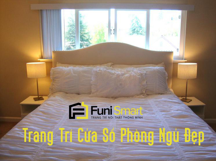 Xu hướng trang trí cửa sổ phòng ngủ đẹp