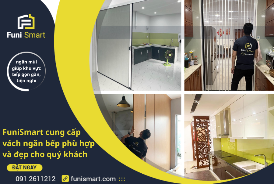 FuniSmart cung cấp vách ngăn bếp phù hợp và đẹp cho quý khách